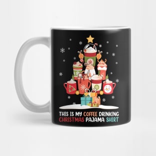 This is my Coffee Drinking Christmas Pajama Shirt Mug